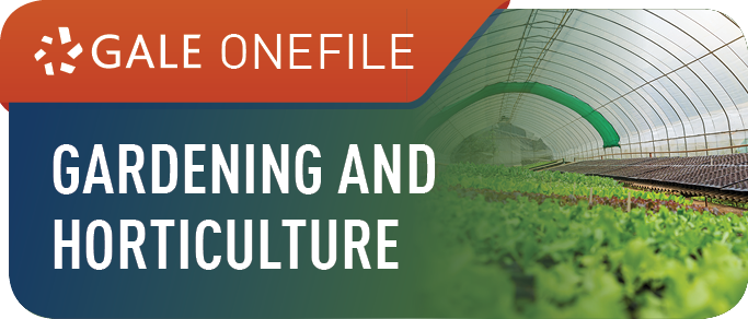 Gale OneFile: Gardening and Horticulture