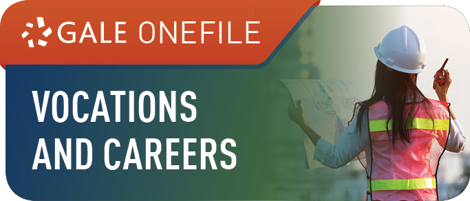 Gale OneFile: Vocations and Careers