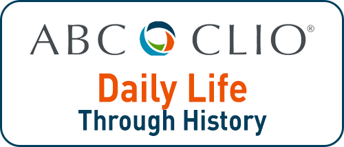 ABC-CLIO Daily Life Through History