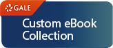 Gale Custom Selection of eBooks