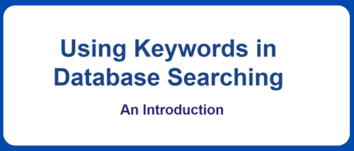 How to Use Keywords in Database Searching