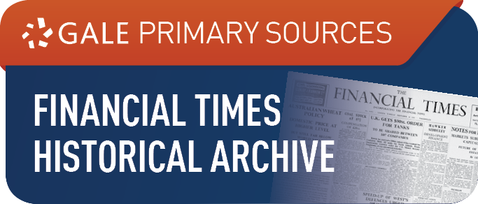Financial Times Historical Archive (Primary Sources)